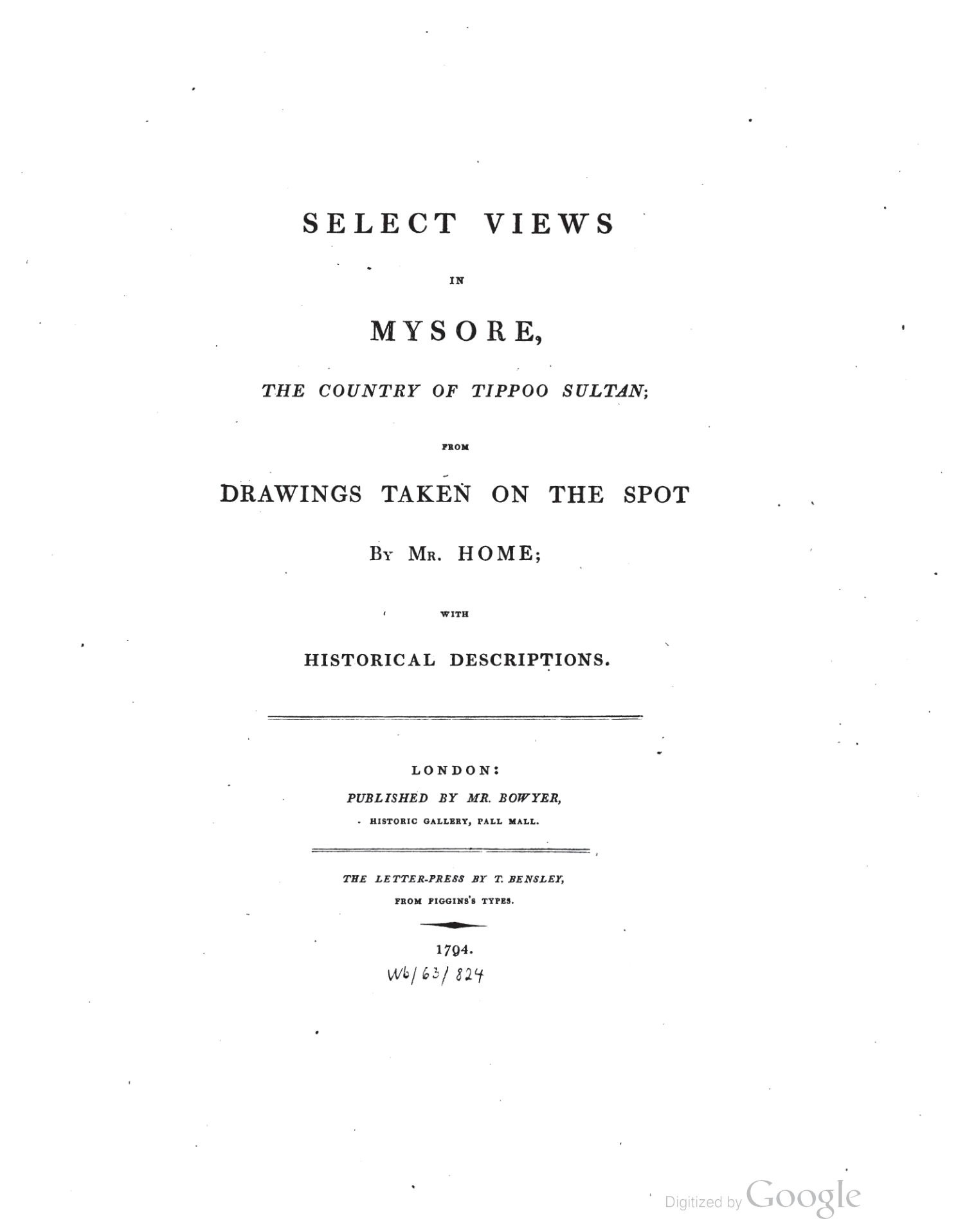 Select views in Mysore, the country of Tippoo Sultan