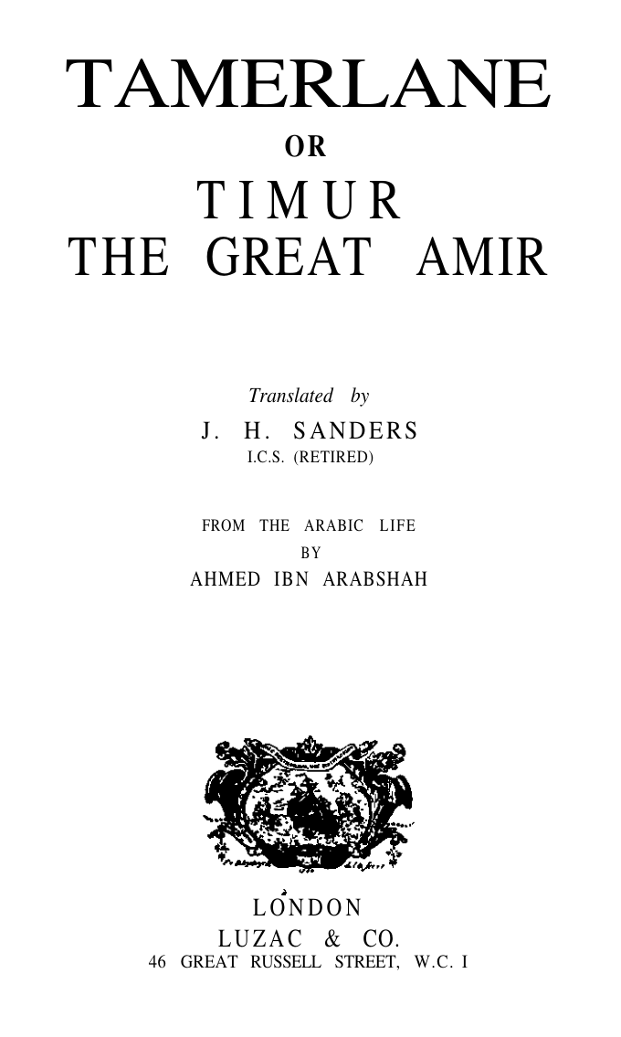 TAMERLANE OR TIMUR THE GREAT AMIR