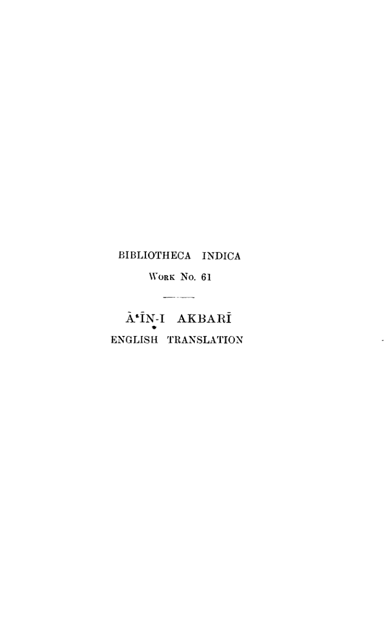 The Ain-I-Akbari Vol I (By ABUL FAZAL 'ALLAMI) 2nd Edition