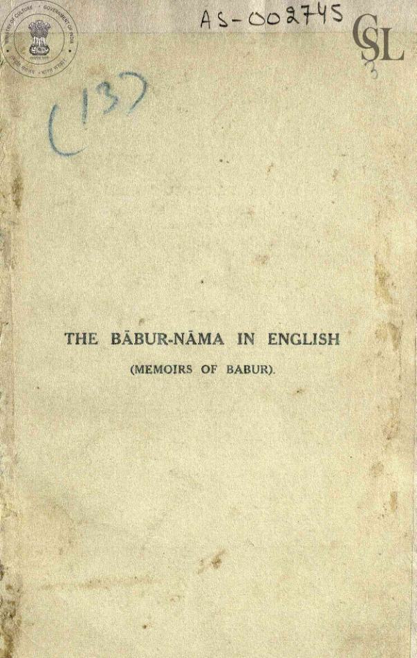 The Babur-nama in (English) Vol.1 Translated By Annette Susannah Beveridge
