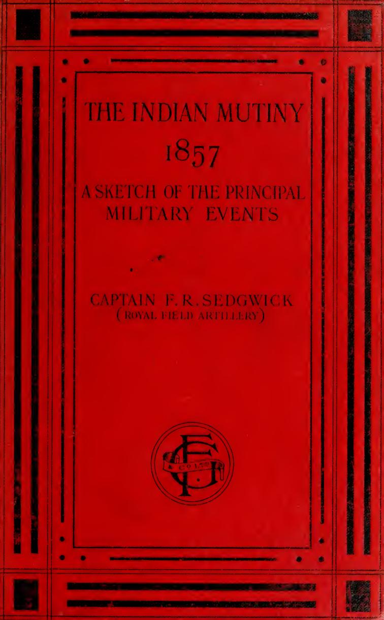 The Indian Mutiny Of 1857