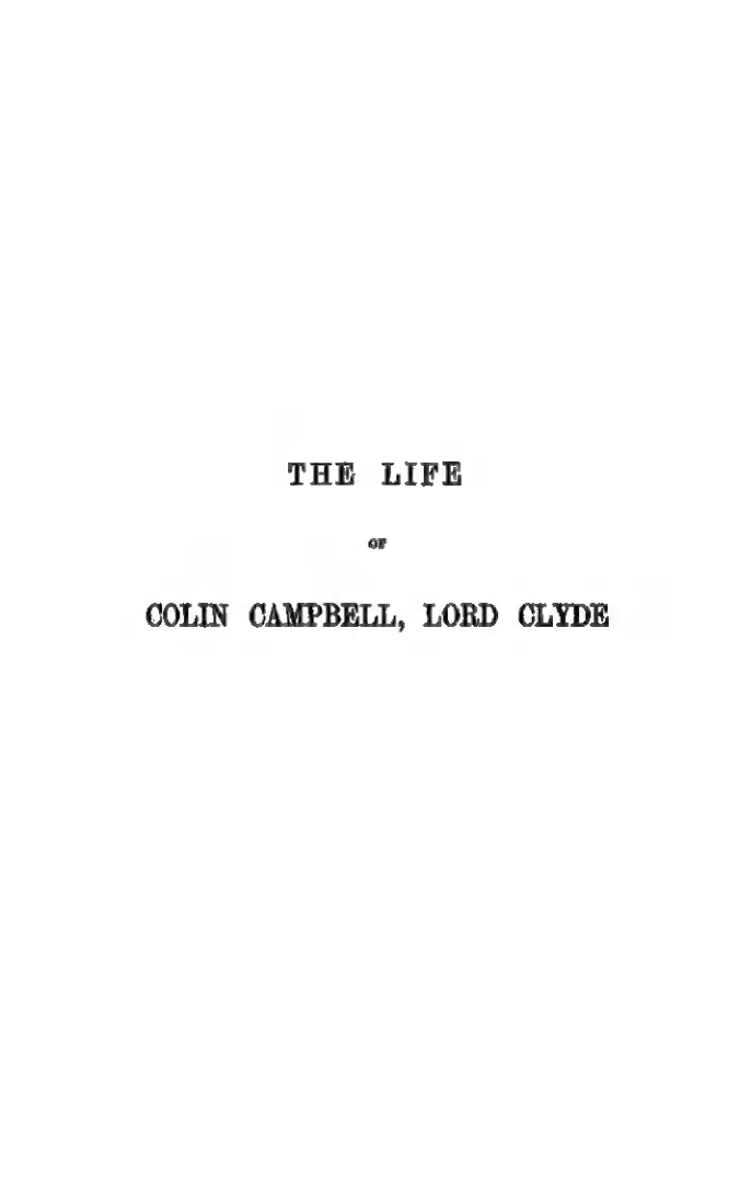 The life of Colin Campbell, Lord Clyde, Vol - II