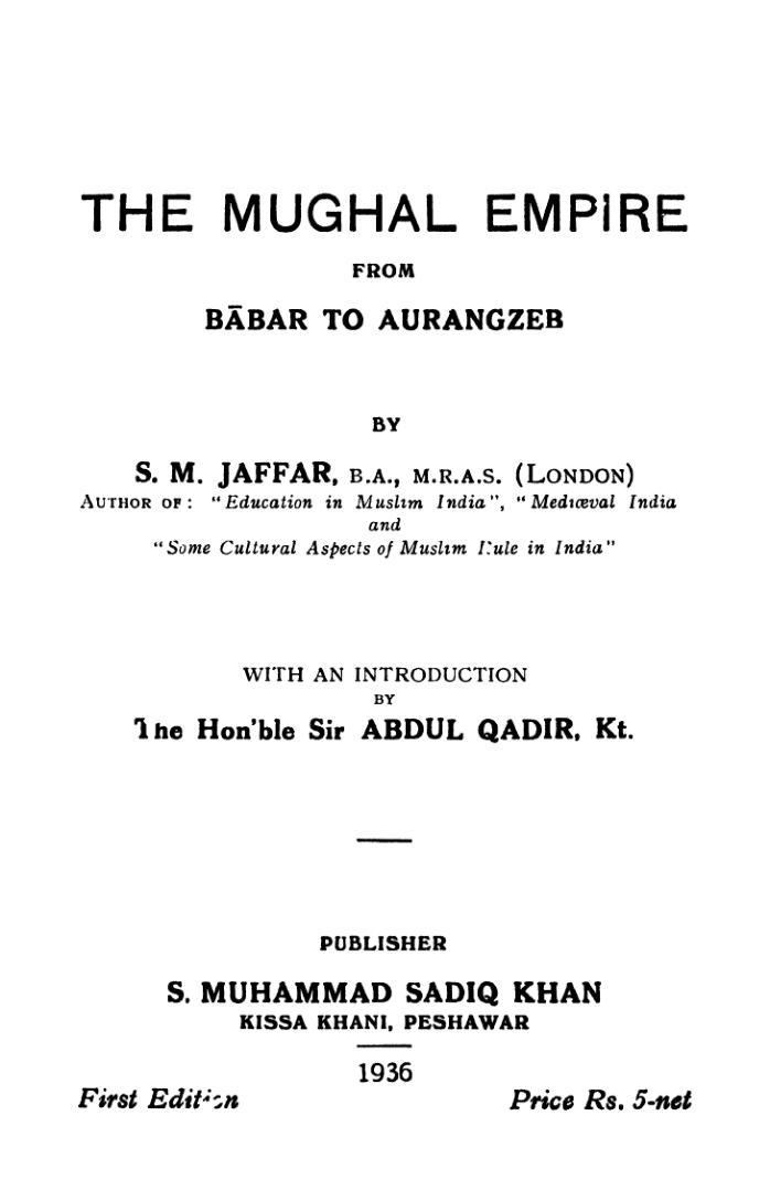 The Mughal Empire From Babar To Aurangzeb