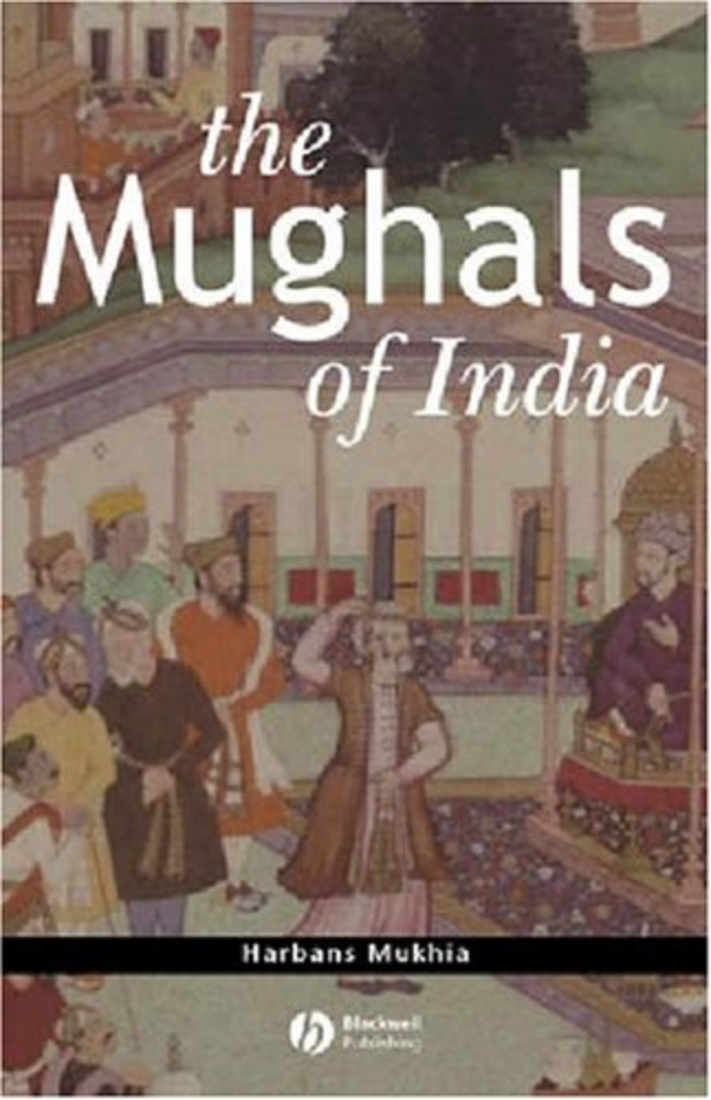 The Mughals of India