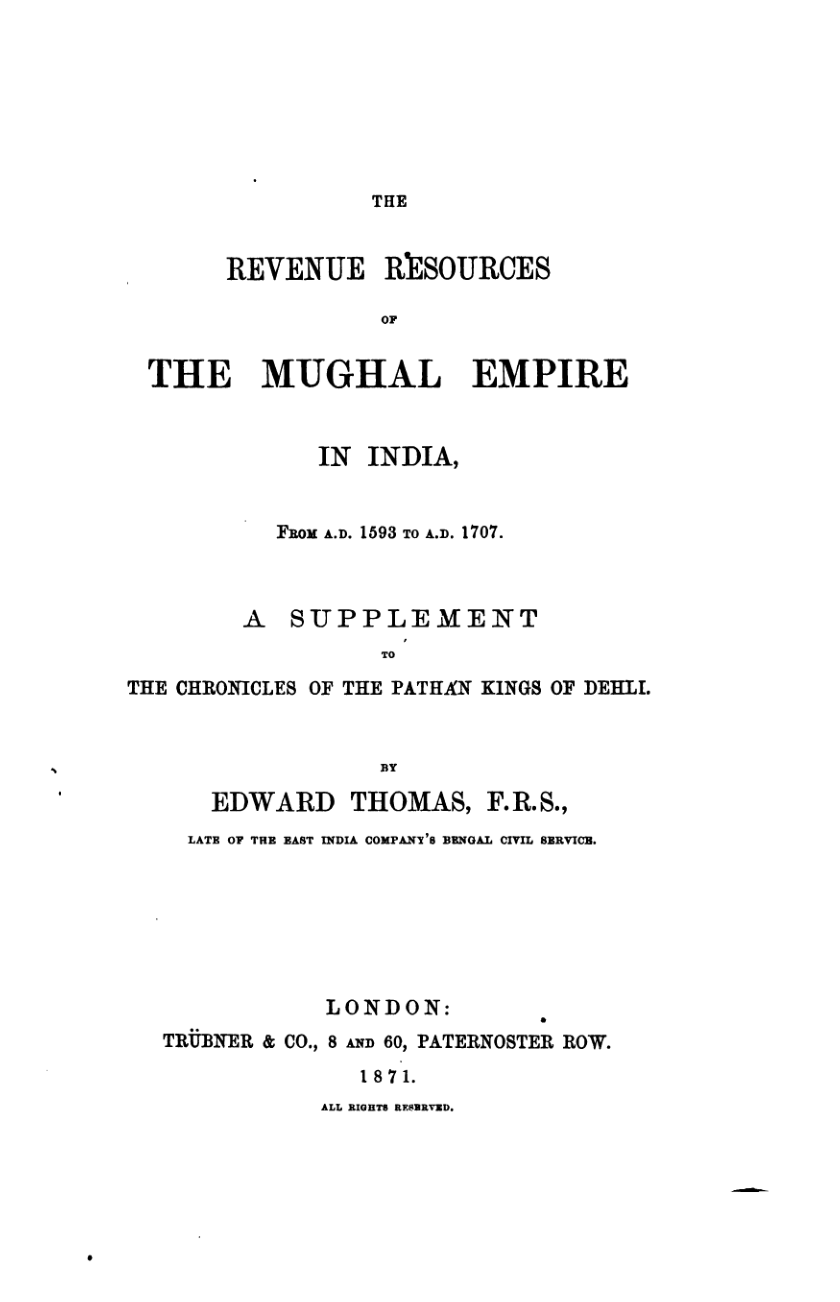 The Revenue Resources of the Mughal Empire in India