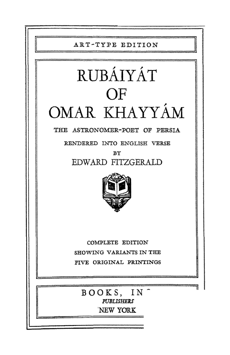 The Rubaiyat of Omar Khayyam