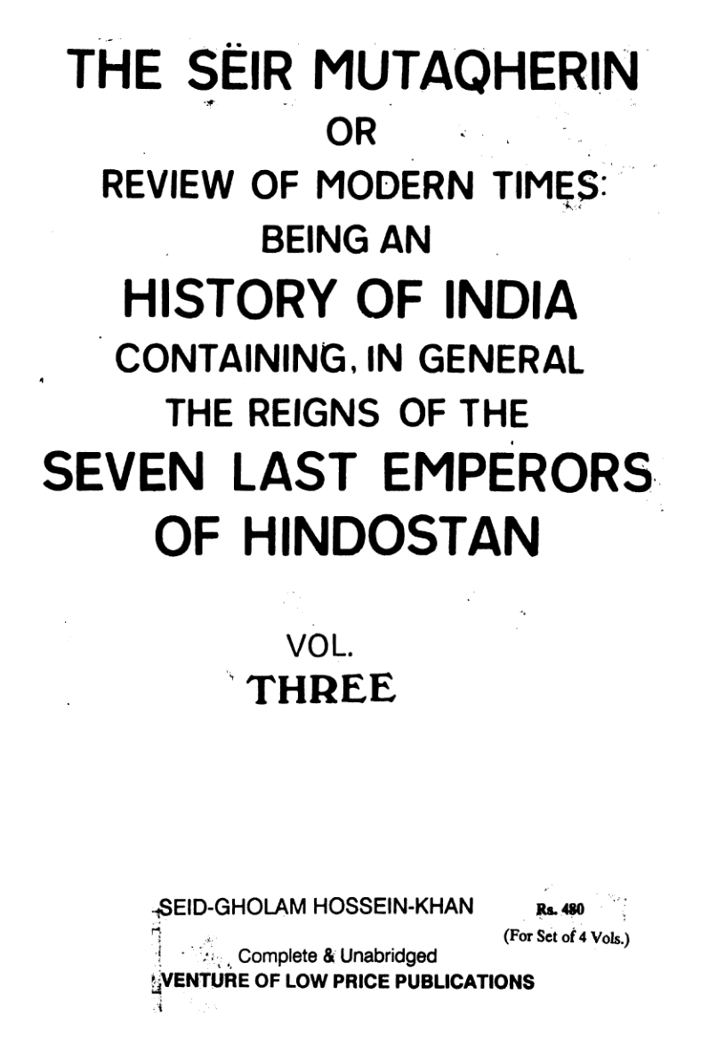 The Seir Mutaqherin Vol 3