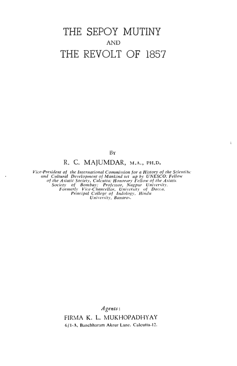 The Sepoy Mutiny and the revolt of 1857