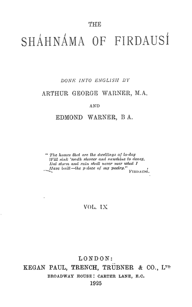 The Shahnama of Firdausi Vol 9