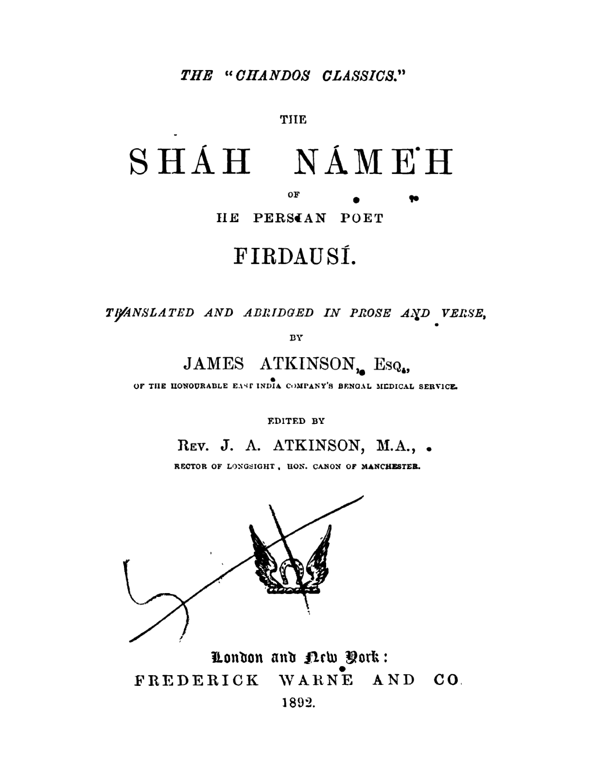 The Sheh Nameh of the Persian Poet Firdausi