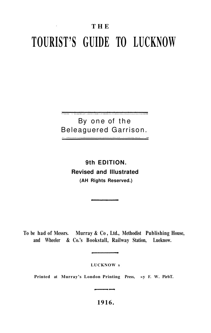 The Tourists Guide to Lucknow (1916)