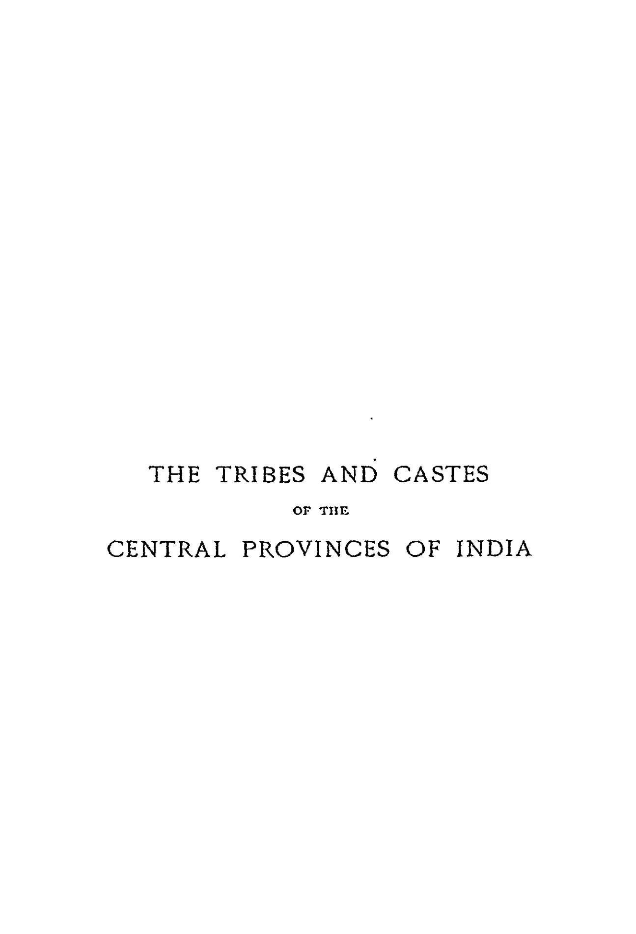 The Tribes And Castes Of The Central Provinces Of India (1916) Vol.IV