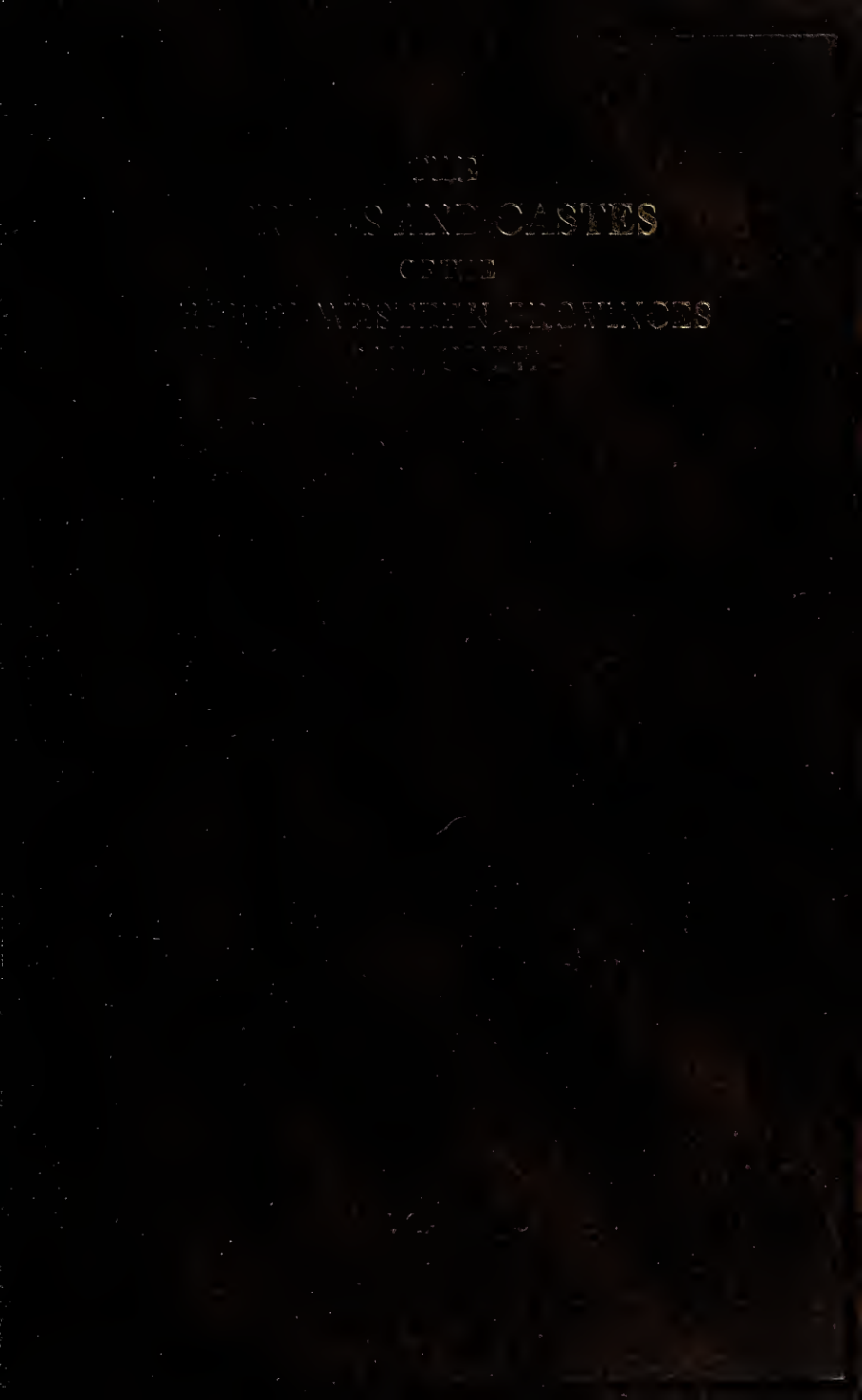 The Tribes and Castes of the North-Western India Provinces and Oudh - Vol.3