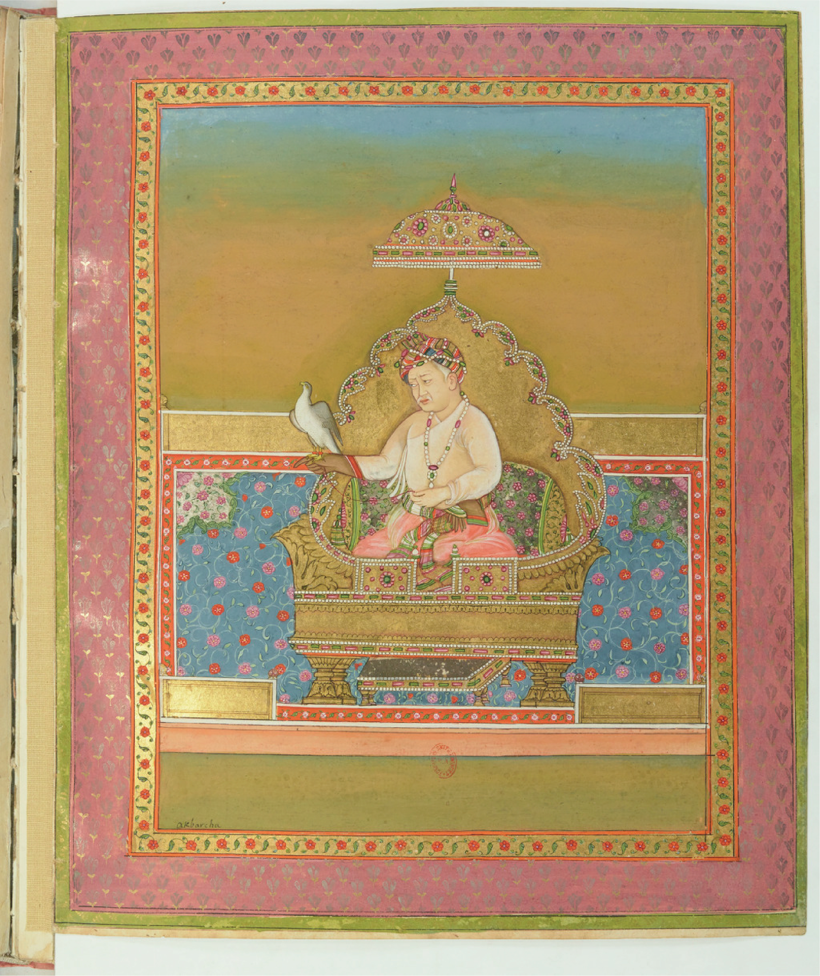 Collection of portraits of Mughal Emperors made by Colonel Gentil (H.M. Al-Sultan al-‘Azam wal Khaqan al-Mukarram, Imam-i-‘Adil, Sultan ul-Islam Kaffatt ul-Anam, Amir ul-Mu’minin, Khalifat ul-Muta’ali Abu’l-Fath Jalal ud-din Muhammad Akbar I Sahib-i-Zaman, Padshah Ghazi Zillu’llah [‘Arsh-Ashyani], Emperor of Hindustan) this work was done