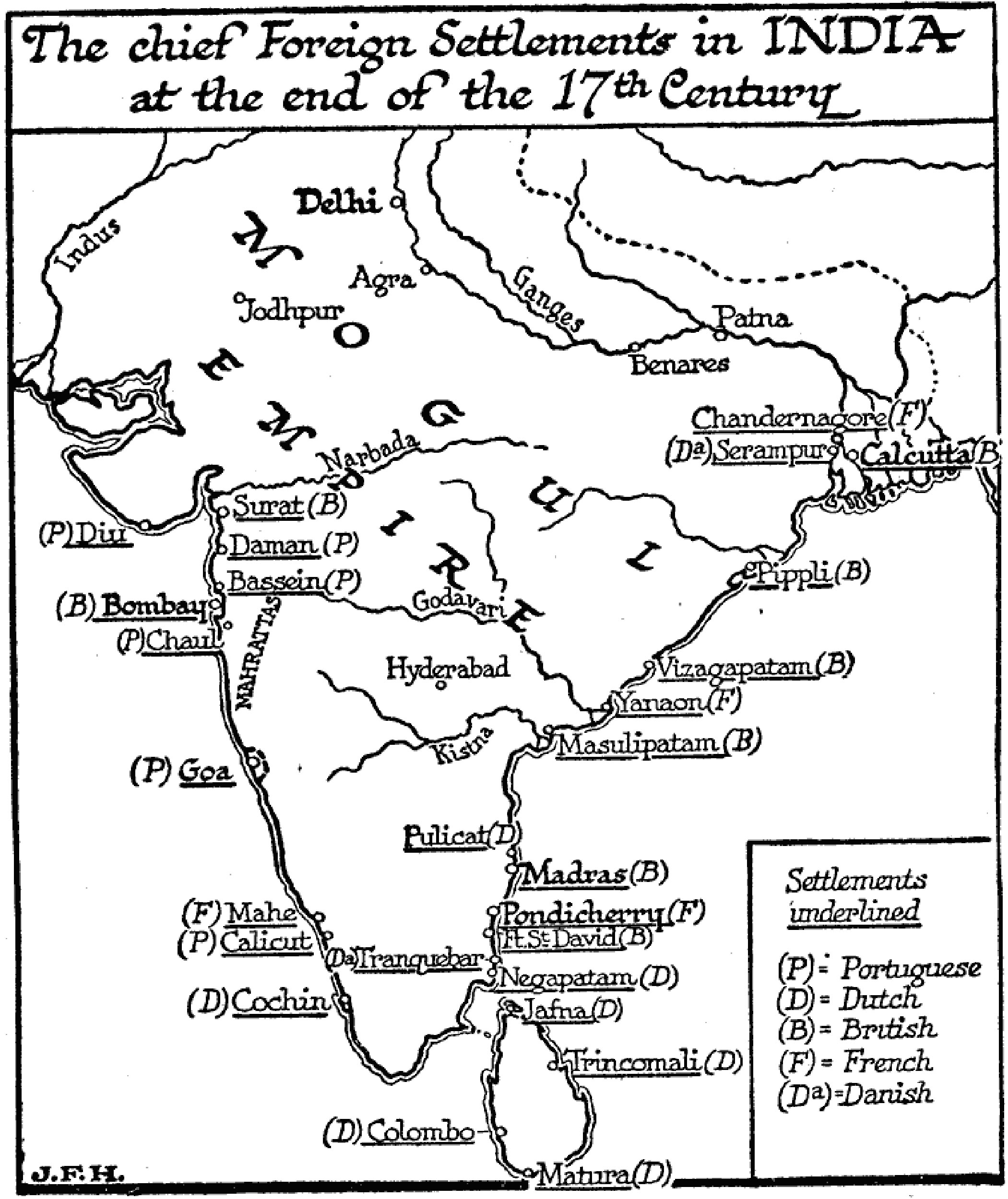 Chief Foreign Settlements in India, 1650–1700